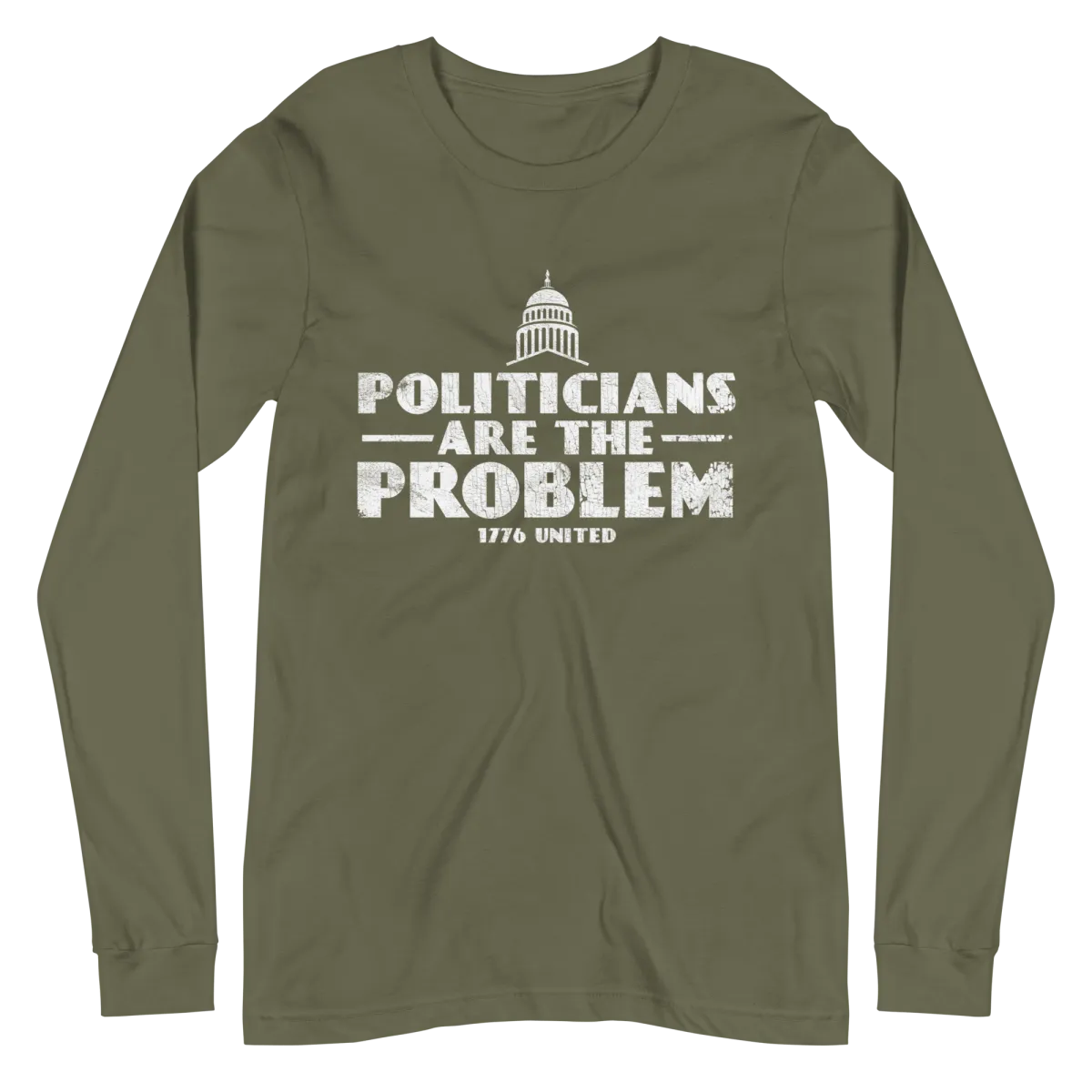 Politicians Are The Problem Long Sleeve Tee